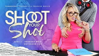 Hot Fantasy - The Best Hot Movie - Take It From a Milf: A Shoot Your Shot Extended Cut